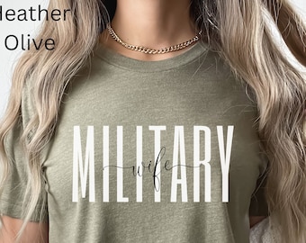 Military wife T-shirt/military wife shirt/military wife tee/Proud military wife gift/Deployment Gift/military Graduation gift/holiday gift