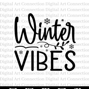Winter Vibes SVG, Winter SVG, Winter Christmas svg, Christmas svg, Christmas Holiday svg, White Christmas svg, Cricut Cut File