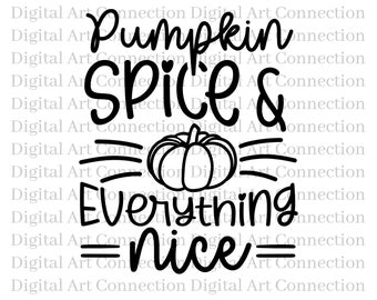 Pumpkin Spice SVG, Fall Season Cut File (Digital Download)
