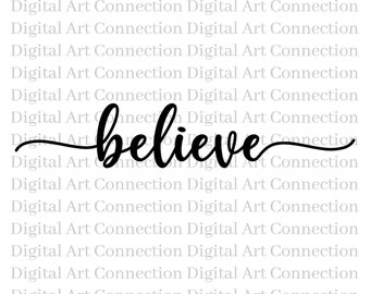 Believe SVG, Believe Word SVG, Believe stilvolle Word Text svg, Text svg, stilisierter Text svg, Word svg, ein Wort svg, Cricut geschnitten Datei