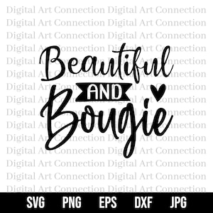Beautiful and Bougie SVG, I Am Beautiful and Bougie SVG, Bougie and Beautiful svg, Beautiful svg, Bougie svg, Cricut Cut File
