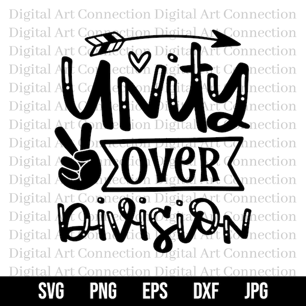 Unity Over Division SVG, Unity SVG, Choose Unity svg, Unification svg, Inspirational svg, Cricut Cut File