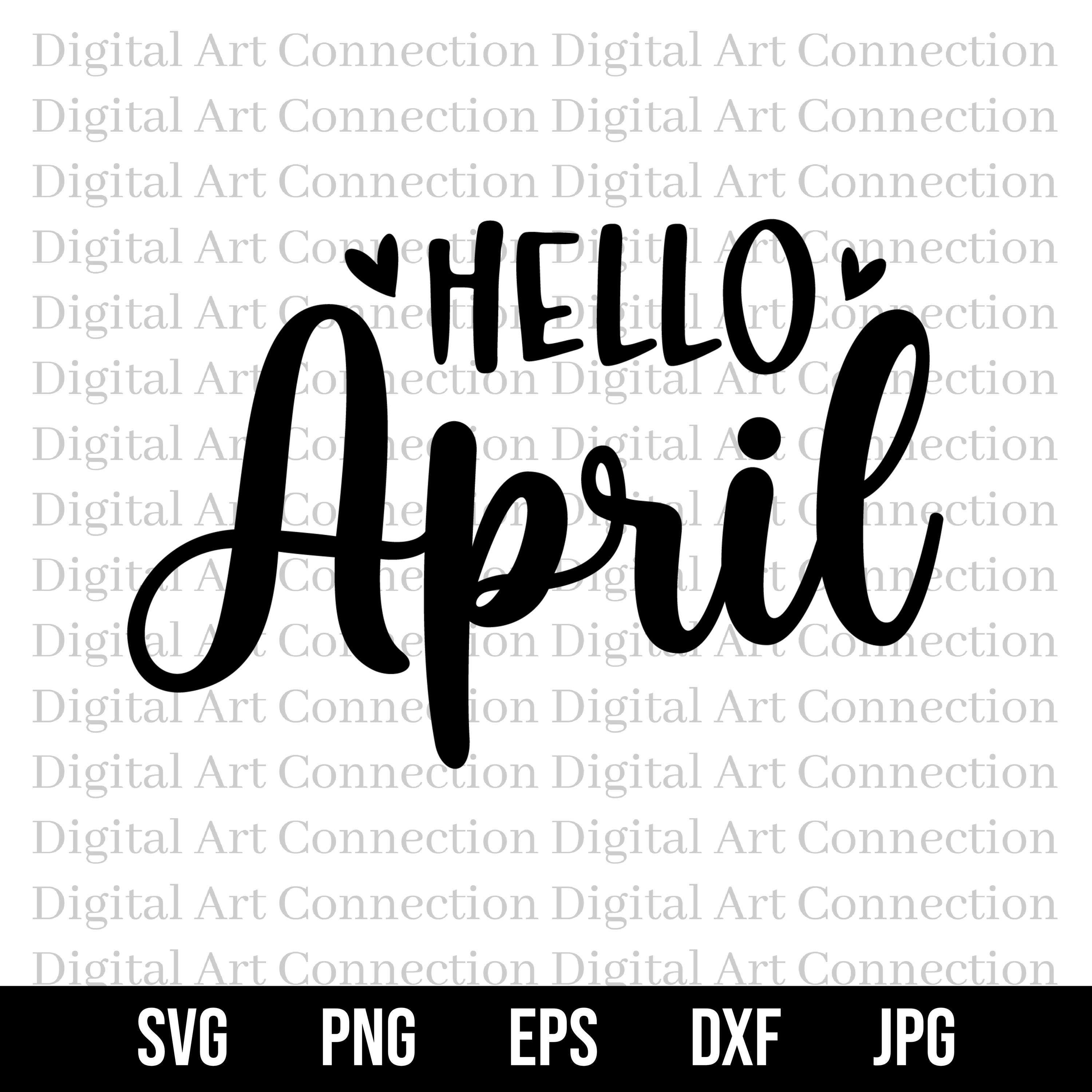 Hello April SVG, Month Cut File (digital Download) - Etsy