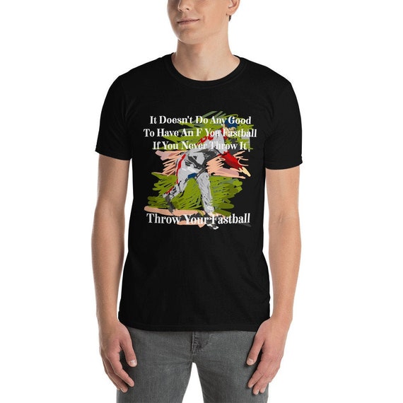 It Doesn't Do Any Good to Have an F You Fastball If You - Etsy