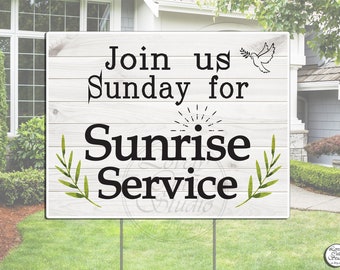 Join us for Sunrise Service Easter yard sign Jesus sign, He has Risen sign, Christian Church sign Easter outdoor sign Religious sign Easter