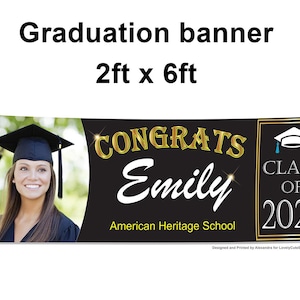 May include: A black and gold graduation banner with the text "CONGRATS Emily American Heritage School CLASS OF 2022". A photo of a graduate in a cap and gown is on the left side of the banner.