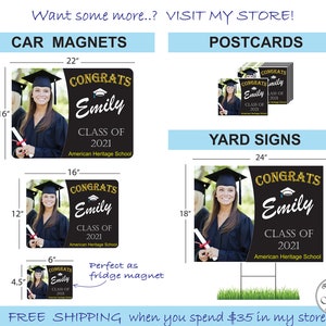 May include: Graduation car magnet, yard sign, and postcard designs featuring a black background with gold text that says "Congrats Emily Class of 2021 American Heritage School". The design also includes a photo of a graduate wearing a cap and gown.
