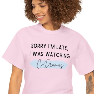 Cdrama Fan Tshirt shirt kdrama merch Cdrama Lovers gift for her drama clothing tee chinese dramas addict fan T-shirt fashion