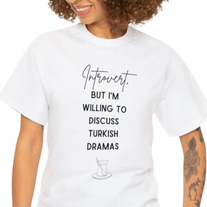 Introvert Turkish drama Fan Tshirt shirt kdrama merch gift for her drama clothing tee kdrama addict fan T-shirt fashion Türkiye Turkey