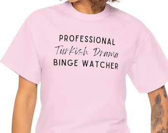 Professional Bingewatcher Turkish drama Fan Tshirt shirt kdrama merch gift for her drama clothing tee kdrama addict T-shirt fashion Turkey