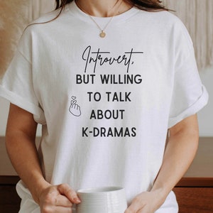K-drama Fan Tshirt korean drama shirt kdramas merch gift for her dramas kdrama clothing hallyu tee kdrama addict fan T-shirt kpop fashion