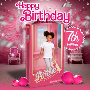 May include: A pink birthday-themed graphic with the words "Happy Birthday" in a decorative font. The image features a young girl inside a pink box labeled "Arielle The Movie, Limited Edition" and a "7th Edition" badge.
