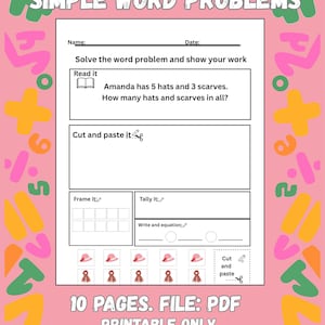 May include: A pink worksheet titled "SIMPLE WORD PROBLEMS" with math problems. The worksheet includes sections for reading, cutting and pasting, framing, and tallying. The text "10 PAGES. FILE: PDF PRINTABLE ONLY" is at the bottom, along with a website address.