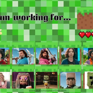Könnte beinhalten: Ein grüner, pixeliger Hintergrund mit dem Text "I am working for..." und Bildern von Charakteren. Ein pixeliges Schaf und drei Herzen sind ebenfalls vorhanden. Die Website-Adresse www.autismstoreonline.com befindet sich unten.