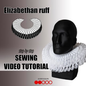 Elizabethan Ruff Collar: Photo & Video SEWING TUTORIAL – Digital Step ...