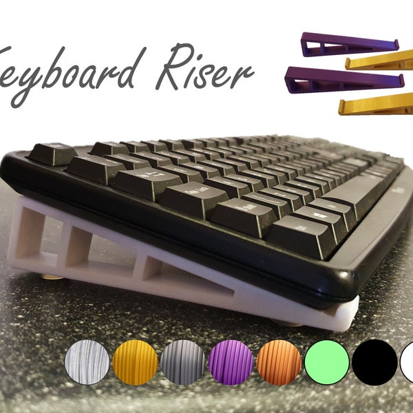 Our comfortable, ergonomic angled Keyboard Riser Feet / Stands - Includes rubber pads - Multiple Colours - 4 Sizes - 3D printed in PLA