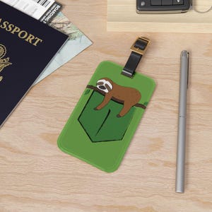 Sloth Luggage Tag, Cute Sloth Travel Accessory, Sloth Bag Identifier, Sloth Gift, Sloth Lover Gift, Sloth Travel Gift