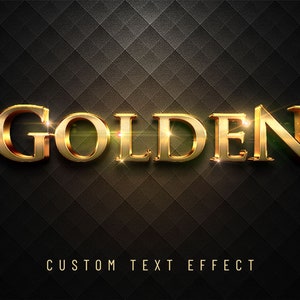 May include: A gold 3D text effect that reads "GOLDEN" with a black diamond pattern background and the text "CUSTOM TEXT EFFECT" below.