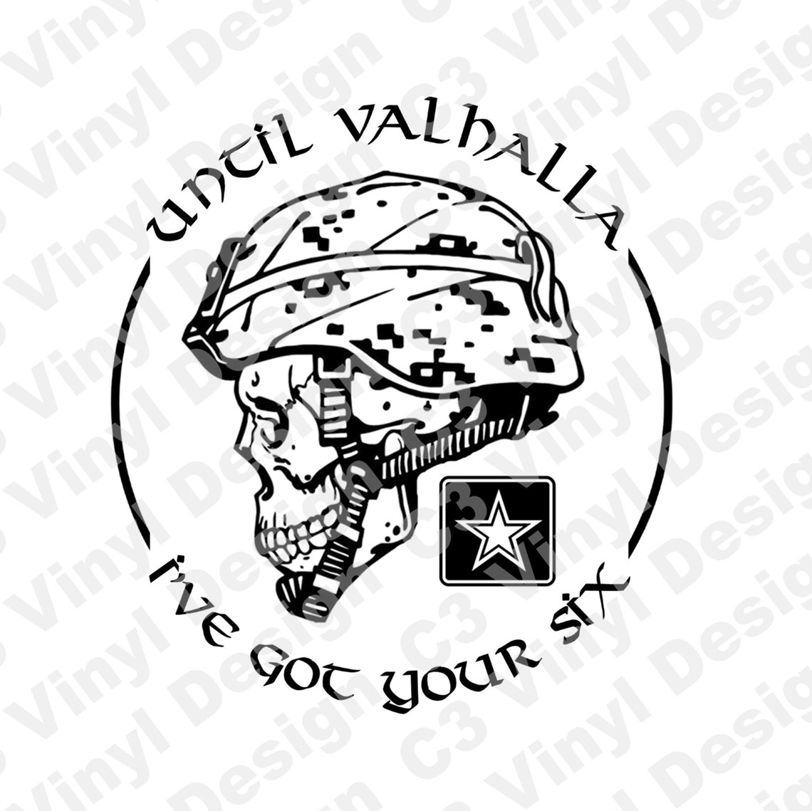 Custom Decal / US Army Skull Until Valhalla I've Got Your Etsy