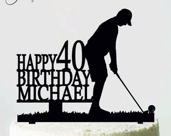 Golf Birthday Cake Topper, Happy Birhday Topper, Golfer Birthday, Personalized Topper, Golf Theme, Happy 40, First Name Cake Topper, Gift