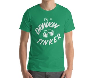 Drinkin Tinker ユニセックス T シャツ、グリーン シャツ、聖パトリックの日シャツ、聖パディーズ シャツ、聖パティーズの日シャツ、飲酒シャツ、マグ シャツ、樽シャツ