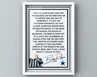 Sir Bobby Robson NUFC Quote Poster