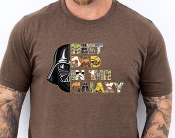 Best Dad In The Galaxy Shirt, Fathers Day Shirt, Star Wars Dad Gift, New Daddy