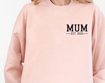 New Mama Sweatshirt, Personalised Mum Sweater,  Mothers Day Jumper, Custom Mom Jumper, Baby Reveal Jumper, Mummy To Be, Mother's Day Sweater