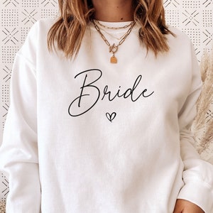 Bride Sweatshirt, Bridesmaid Shirts, Bachelorette Sweater, Wedding Sweater, Bride To Be Gifts, Bridal Party Sweater, Honeymoon Sweatshirt image 1