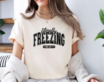 Camiseta "Literalmente Congelado", Camiseta "Siempre Congelado", Camiseta Sarcástica, Regalo Sarcástico, Camiseta Divertida de Invierno, Camiseta "Siempre Congelado", Regalo de Temporada de Invierno