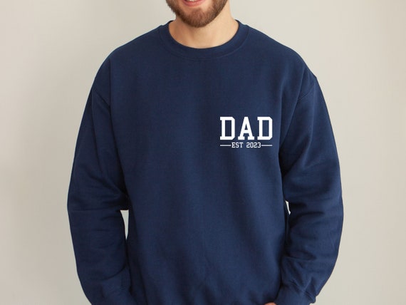 Dad Sweatshirt Funny Dad Sweater Custom Dad Jumper Fathers Day Jumper Daddy Sweater Personalised Dad New Dad Gifts Father Birthday Etsy Canada