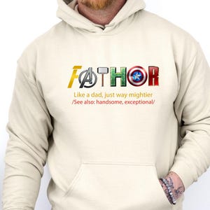 Fathor Hoodie, Fathers Day Hoodie, Funny Dad Hoodie, Father's Day Gift, New Dad Gift, Dad To Be Hoodie, Avengers Dad Hoodie, Marvel Dad Gift image 1