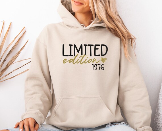 Limited Edition 1976 Hoodie, 1986 Birthday Hoodie, 1996 Birthday Pullover, 1966 Dad Birthday Top, Mum Birthday Hoodie, 40th Birthday Jumper