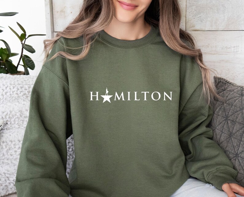 Hamilton Musical Sweatshirt, Hamilton Crewneck, An American Musical, Alexander Hamilton, Hamilton Musical, Womens Hamilton Gift Bild 6