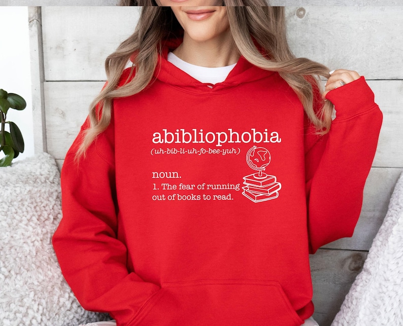 Book Lover Hoodie, Abibliophobia Hoodie, Bookish Hoodie, Reading Hoodie, Book Lover Gift, Bookworm Hoodie, Funny Book Gift, Bookish Gift image 2