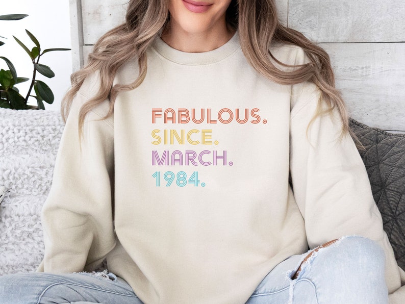 Birthday Sweatshirt, 40th Birthday Gift, Birthday Sweater, 40 and Fabulous, 50 and Fabulous, 1974 Birthday Gift, 1964 Gift, Womens 1984 Gift image 3