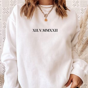 Roman Numeral, Custom Roman Numeral, Wedding Sweater, Personalised Jumper, Honeymoon Sweater, Newlywed Gift, Valentines Sweater image 2