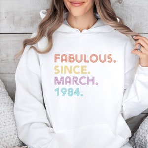 Birthday Hoodie, 1994 Birthday Gift, 40th Birthday Gift, 50 and Fabulous, 1974 Birthday Gift, 30th Gifts, Mum Birthday Gift, Born in 1984