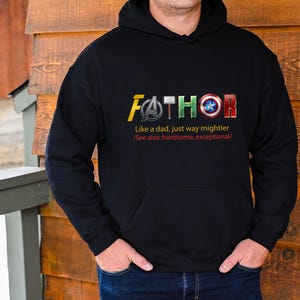 Fathor Hoodie, Fathers Day Hoodie, Funny Dad Hoodie, Father's Day Gift, New Dad Gift, Dad To Be Hoodie, Avengers Dad Hoodie, Marvel Dad Gift image 4