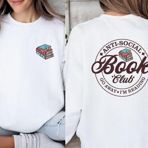 Sudadera del club de lectura, Club de lectura antisocial, Suéter literario, Jersey divertido de libros, Suéter para amantes de los libros, Regalo para amantes de los libros, Sudadera de lectura imagen 1