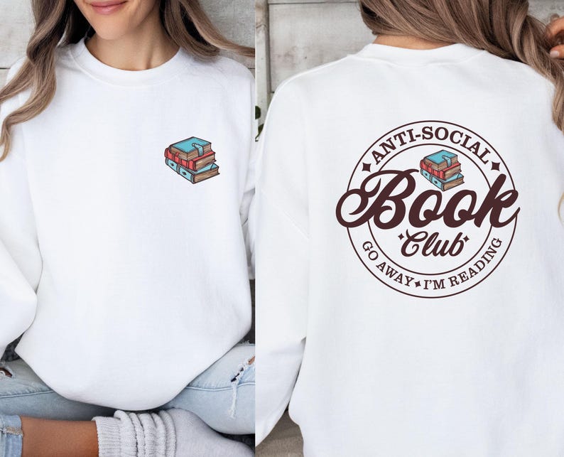 Sudadera del club de lectura, Club de lectura antisocial, Suéter literario, Jersey divertido de libros, Suéter para amantes de los libros, Regalo para amantes de los libros, Sudadera de lectura imagen 1
