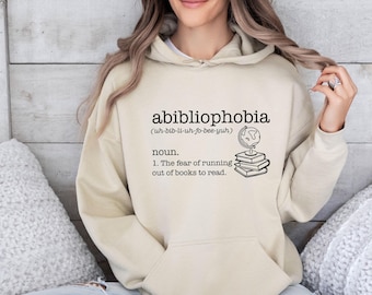 Book Lover Hoodie, Abibliophobia Hoodie, Bookish Hoodie, Reading Hoodie, Book Lover Gift, Bookworm Hoodie, Funny Book Gift, Bookish Gift