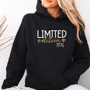 Limited Edition 1976 Hoodie, 1986 Birthday Hoodie, 1996 Birthday Pullover, 1966 Dad Birthday Top, Mum Birthday Hoodie, 40th Birthday Jumper imagem 2