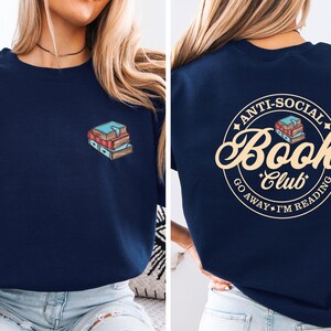 Sudadera del club de lectura, Club de lectura antisocial, Suéter literario, Jersey divertido de libros, Suéter para amantes de los libros, Regalo para amantes de los libros, Sudadera de lectura imagen 3