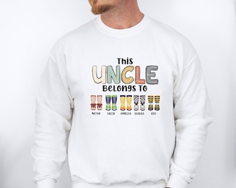 Uncle Belongs Sweatshirt, New Uncle Gift, Uncle To Be Sweater, Fathers Day Jumper, Custom Uncle Top, Personalised Uncle, Promoted To Uncle