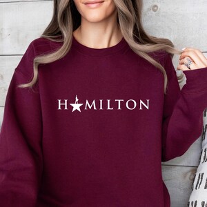Hamilton Musical Sweatshirt, Hamilton Crewneck, An American Musical, Alexander Hamilton, Hamilton Musical, Womens Hamilton Gift Bild 2