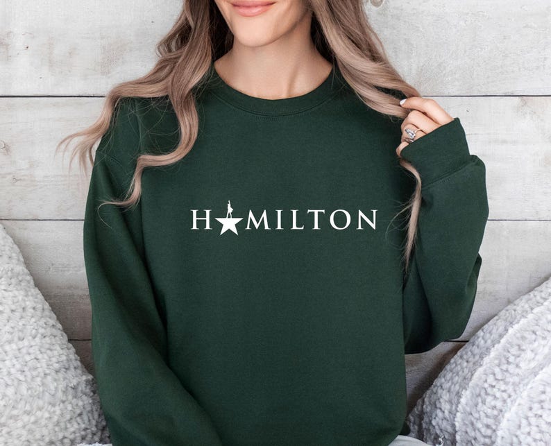 Hamilton Musical Sweatshirt, Hamilton Crewneck, An American Musical, Alexander Hamilton, Hamilton Musical, Womens Hamilton Gift Bild 4
