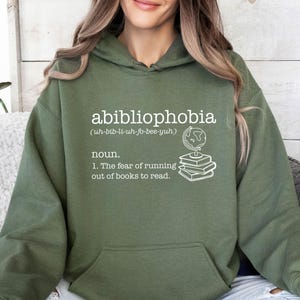 Book Lover Hoodie, Abibliophobia Hoodie, Bookish Hoodie, Reading Hoodie, Book Lover Gift, Bookworm Hoodie, Funny Book Gift, Bookish Gift image 4