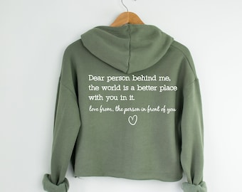 Kindness Hoodie, Person Behind Me, Cropped Hoodie, Crop Hoodie, Dear Person Behind, Quote Hoodie, Womens Hoodie, Anxiety Hoodie, Back Print