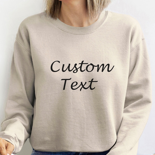 Custom Text Sweater, Custom Photo, Custom Sweatshirt, Custom Text Print, Personalised Jumper, Your Text Here, Valentines Day Gift